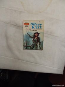Libros: NOVELA OESTE - LA RENEGADA POR SILVER KANE